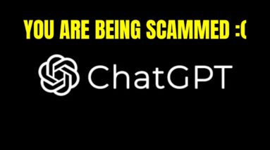 How To Make Money With ChatGPT (You Are Being Scammed)