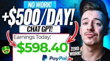 Get Paid $30.00 Every 10 Minutes Using Chat GPT ($500/DAY!) Full Step By Step Tutorial For Beginners