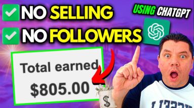 Use ChatGPT To Make $500 a Day With NO Selling & No Followers (Make Money Online)