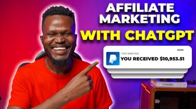 Affiliate Marketing Course FREE - ZERO To $10,953.51 with Chat GPT (A Step By Step Guide)