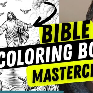 How To Create a Profitable Bible Coloring Book | Step-by-Step Guide