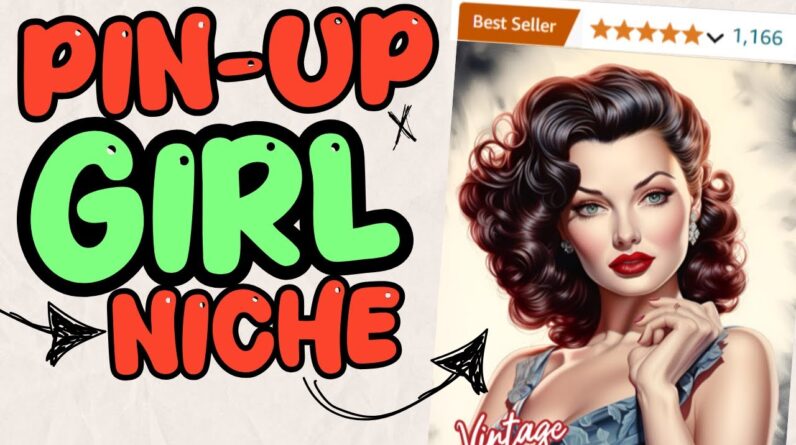 AI-Generated Pinup Girl Coloring Books Are a Hidden Goldmine on Amazon KDP