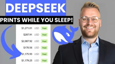 How I Make $1,000 a Day Using DeepSeek (Passive Income While I Sleep!)