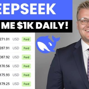 How I Make $1,000 a Day Using DeepSeek (Step-by-Step Guide!)