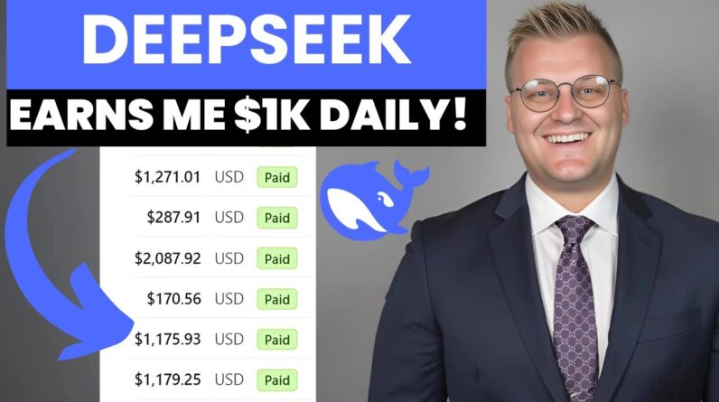 How I Make $1,000 a Day Using DeepSeek (Step-by-Step Guide!)