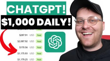 How I Make $1,000 a Day Using My ChatGPT (Step-by-Step Guide!)